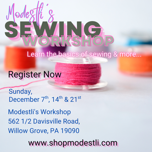 MODESTLI'S DECEMBER 2025 SEWING WORKSHOP