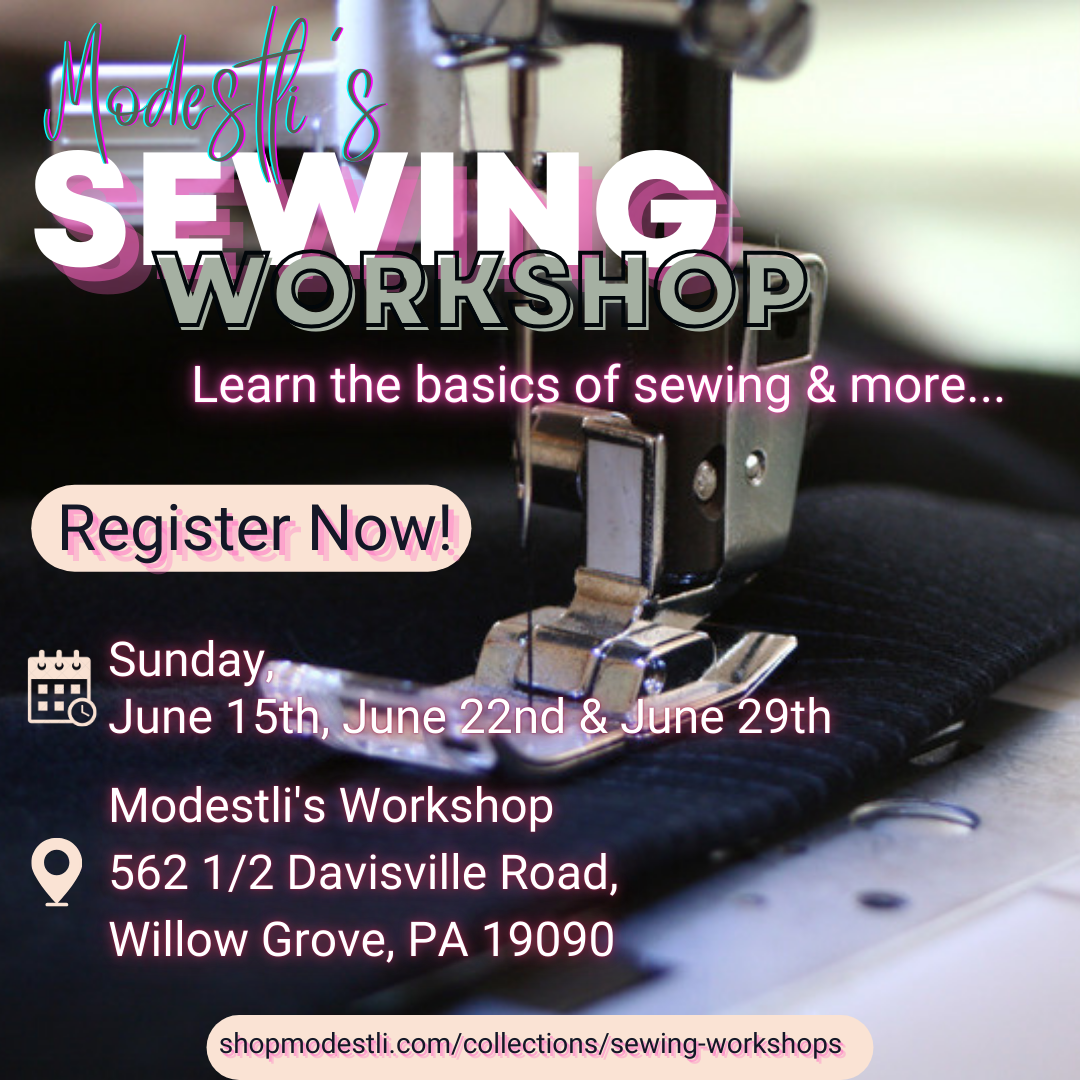 MODESTLI'S JUNE 2025 SEWING WORKSHOP