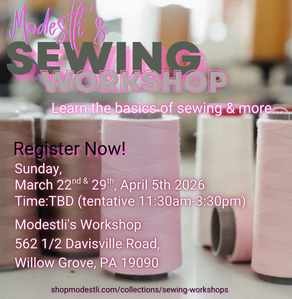 MODESTLI'S MARCH 2026 SEWING WORKSHOP