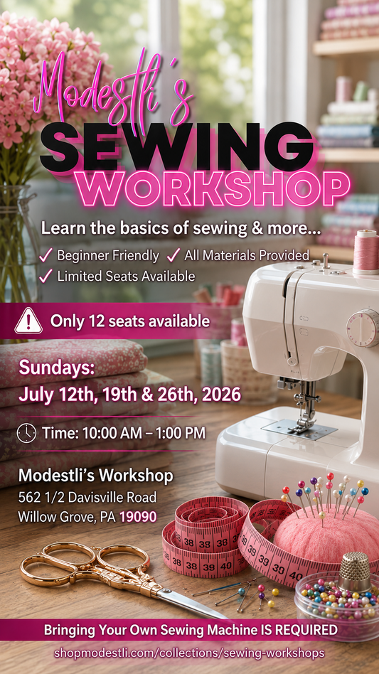 MODESTLI'S JULY 2026 SEWING WORKSHOP