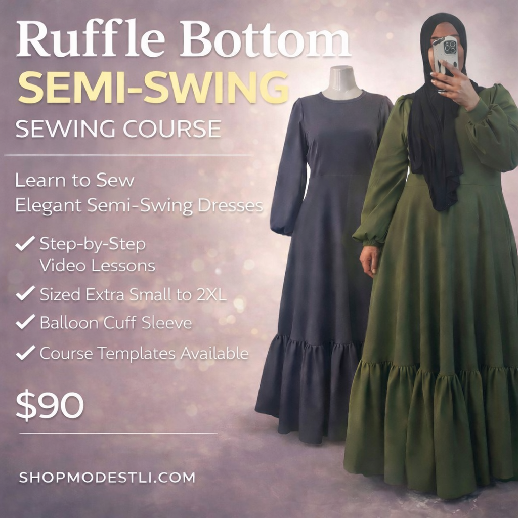 (PRE-ORDER ONLY INSTANT ACCESS APRIL 3, 2026) Ruffle Bottom Semi-Swing Sewing Course | Sew a Modest Semi-Swing Dress + Balloon Cuff Sleeves + Ruffle Hem