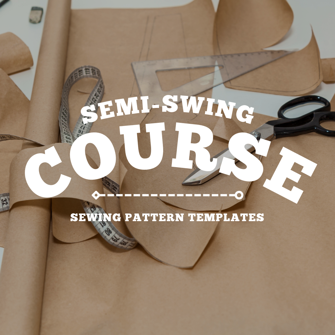 SEMI-SWING COURSE TEMPLATE (includes front, back, sleeve, skirt radius, pocket, collar and cuff)