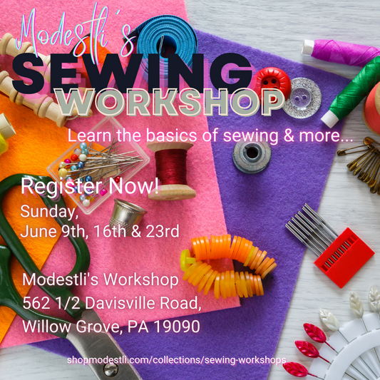 MODESTLI'S JUNE 2024 SEWING WORKSHOP