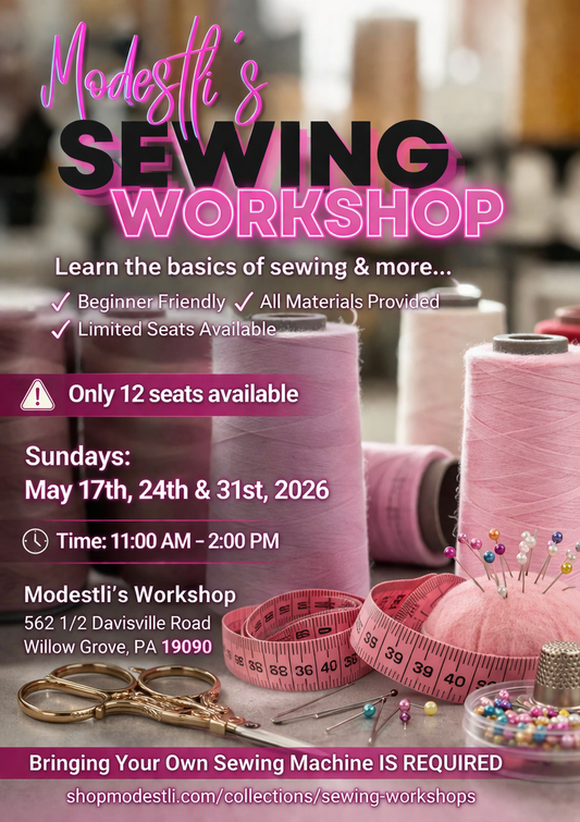 MODESTLI'S MAY 2026 SEWING WORKSHOP